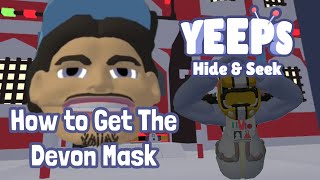 How To Get The Devon Mask | Yeeps: Hide And Seek