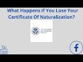 How To Replace A Lost Certificate of Naturalization