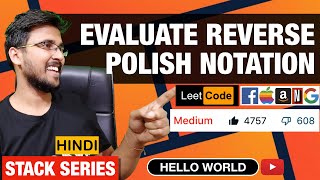 Evaluate Reverse Polish Notation | Leetcode Example Stack in Data structure & Algorithms Hello World