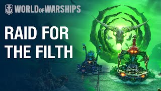 Halloween: Raid for the Filth | World of Warships