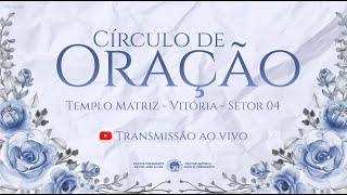 🔴 CÍRCULO DE ORAÇÃO -09/01/2025 - IEADPE VITÓRIA SETOR 4