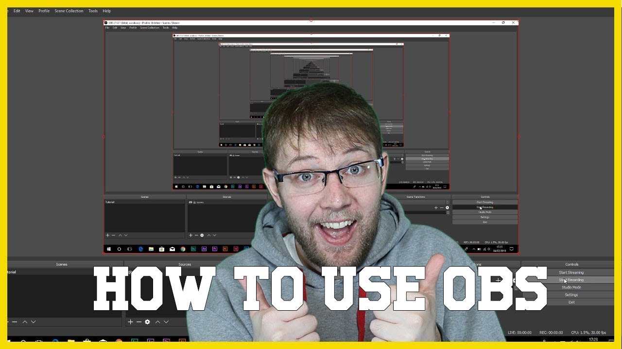 HOW TO USE OBS 2018 Tutorial - YouTube