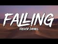 Falling - Trevor Daniel (Lyrics) || Dua Lipa , Pink Sweat$... (MixLyrics)