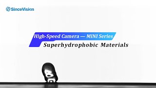 Capturing the Bounce: MINI Series High-Speed Camera in Action | Superhydrophobic Materials