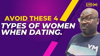 Women you should never date. Never date these girls. Avoid These 4 Types Of Women When Dating
