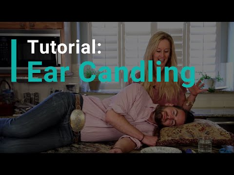 Ear Candling Tutorial Ear Candling Tutorial