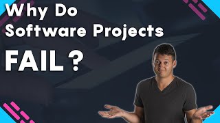 Top 5 Reasons Software Projects Fail