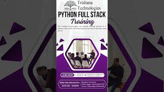 PYTHON FULL STACK TRAINING IN BANGALORE #trishanatechnologies #pythonfullstackdevelopercourse
