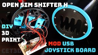 Open Sim Shifter H - MOD USB Joystick Board - DIY 3D Print - Sim Racing