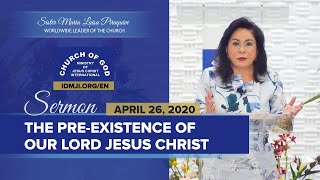 Sermon: The Pre-Existence of Our Lord Jesus Christ at Weston, Florida, USA | CGMJCI