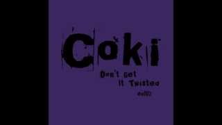 Coki - Mid June Madness