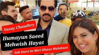 I Met Humayun Saeed, Mehwish Hayat & Vasay Chaudhry in DUBAI | London Nahi Jaunga Movie Starcast |