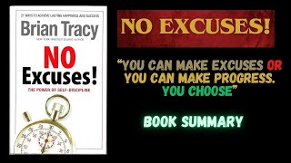 No Excuses by brian tracy #noexcuses