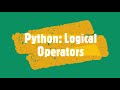 Coding for Kids--Python(6:Logical Operators)