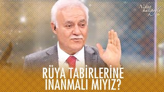 Rüya tabirlerine inanmalı mıyız? -  Nihat Hatipoğlu ile Dosta Doğru 3 Haziran 2021