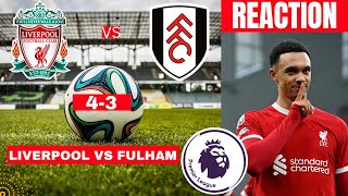 Liverpool vs Fulham 4-3 Live Stream Premier league Football EPL Match Score reaction Highlights Vivo