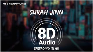 Surah Jinn (8D Audio)🎧 | The Fire Creature - Beautiful Calming Recitation
