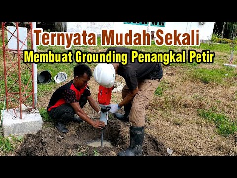 Ternyata Mudah Membuat Grounding Penangkal Petir Tower - YouTube