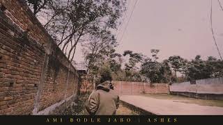 AMI BODLEY JABO ||  ASHES #ashes #cinematic #bd #shorts