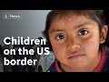 Crisis on the border: the migrants desperate to get to the US