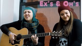 Ex's \u0026 Oh's - Elle King (Arielle and Michi)