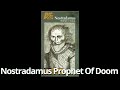 Nostradamus prophet of Doom