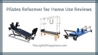 Best Pilates Reformer for Home Use (2022 Buyers Guide)