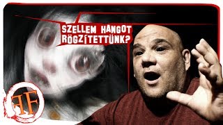 SZELLEM HANGOT RÖGZÍTETTÜNK? :o | Szellem ének hangja száll...