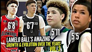 LaMelo Ball's Amazing Evolution Through The Years Vol. 2! From 5'5 13 Y/O to 6'8 18 Year Old!