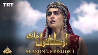 Ertugrul Ghazi Urdu | Episode 1 | Season 2