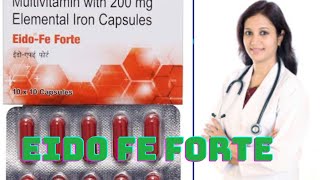 Eido Fe forte capsule uses in Hindi/Eido Fe forte capsule