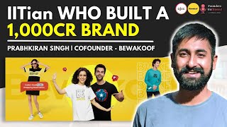 An Engineering Grad Who Built A 1000CR Fashion Brand ft. @bewakoof9884  || D2C || Founding Story