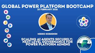 Scaling AI Agents Securely: Next-Level Governance for Power Platform Admins