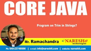 Core Java Tutorials | Program on Trim in Strings? | Mr.Ramachandra