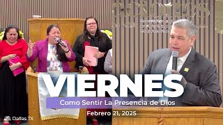 2/21/25 Como Sentir La Presencia de Dios - Rev. Anthony Sosa