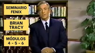 Brian Tracy Seminario Fénix Modulos 4, 5 y 6