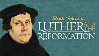 Rick Steves' Luther and the Reformation (promo)