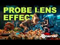 Probe Lens Effect in Blender | Tutorial