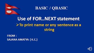 A QBASIC PROGRAM TO SHOW THE USE OF FOR .... NEXT STATEMENT TO PRINT A STRING