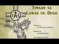 Timaan sa Lawas ug Dugo (Kalawat) - Fr. Dionisio Tabiliran/ Arnold Cañeda - Minus One