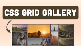 Responsive Css Gallery Using Grid - Day 25