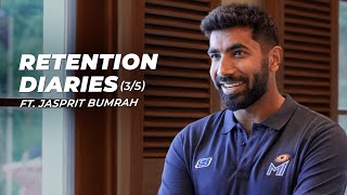 Retention Diaries ft. Jasprit Bumrah | Mumbai Indians