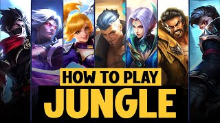 A COMPLETE Guide on Playing JUNGLE