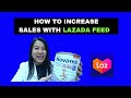 How To Increase Your Sales With Lazada Feed