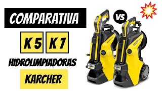 🔀 COMPARATIVA HIDROLIMPIADORAS KARCHER 🔥 K7 VS K5 | DIFERENCIAS