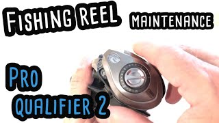 Pro Qualifier 2 Reel Maintenance - Bass Pro Shops