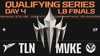 [EN] TLN vs MVKE | 2025 LCP Season Kickoff Qualifying Series Day 4 Lower Bracket Finals