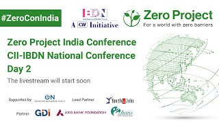 Zero Project India Conference and CII IBDN National Conference   Day 2