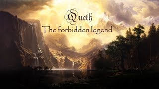 Queth - The Forbidden Legend (Full Album) Queth - The Forbidden Legend (Full Album)