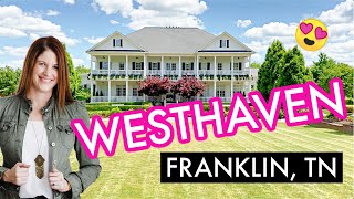 WESTHAVEN NEIGHBORHOOD | FRANKLIN TN (VIDEO VLOG TOUR)